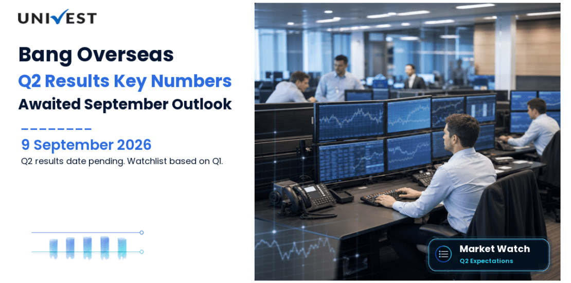 Bang Overseas Q2 Results FY27 Preview: Results Date, Expectations and the Numbers That Will Decide the September 2026 Quarter