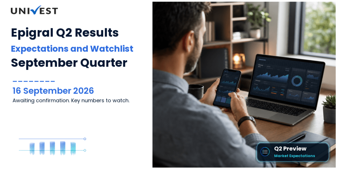 Epigral Q2 Results FY27 Preview: Results Date, Expectations and the Numbers That Will Decide the September 2026 Quarter