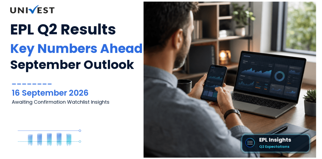 EPL Q2 Results FY27 Preview: Results Date, Expectations and the Numbers That Will Decide the September 2026 Quarter