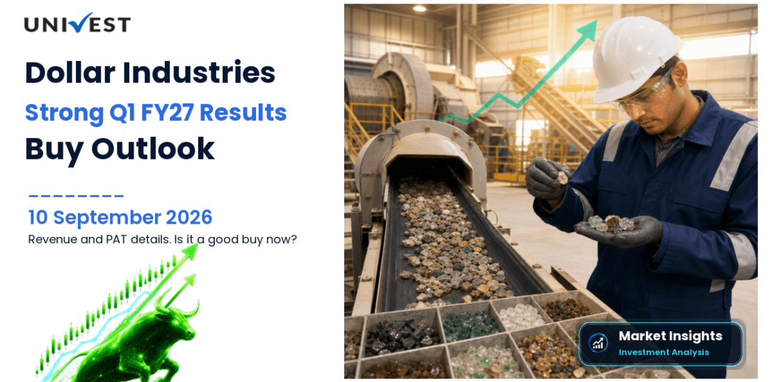 Is Dollar Industries a Good Buy After Its Q1 FY27 Results?