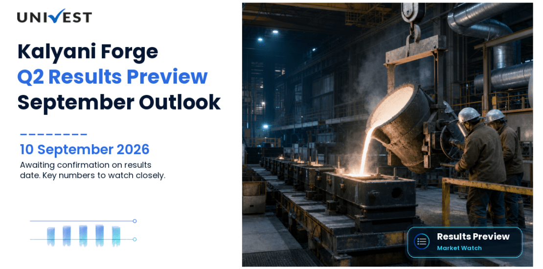 Kalyani Forge Q2 Results FY27 Preview: Results Date, Expectations and the Numbers That Will Decide the September 2026 Quarter