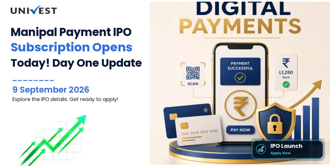 Manipal Payment IPO Day 1: Subscription Opens Today, 9 September 2026