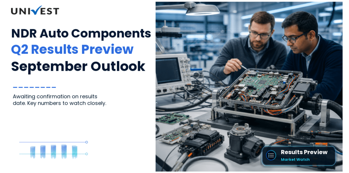 NDR Auto Components Q2 Results FY27 Preview: Results Date, Expectations and the Numbers That Will Decide the September 2026 Quarter