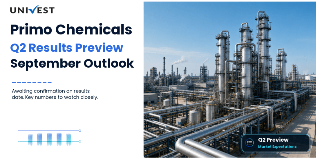 Primo Chemicals Q2 Results FY27 Preview: Results Date, Expectations and the Numbers That Will Decide the September 2026 Quarter
