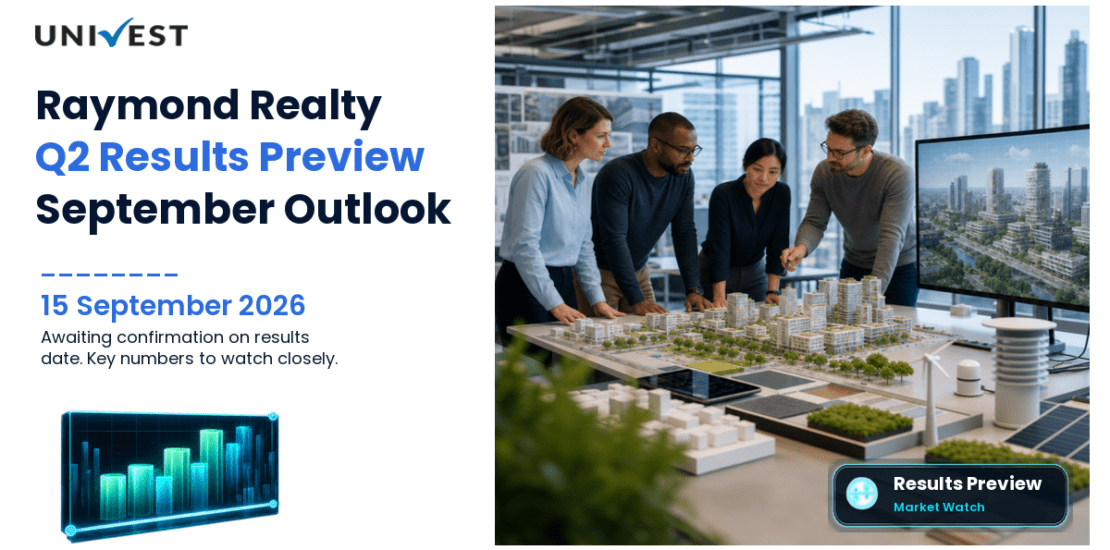 Raymond Realty Q2 Results FY27 Preview: Results Date, Expectations and the Numbers That Will Decide the September 2026 Quarter