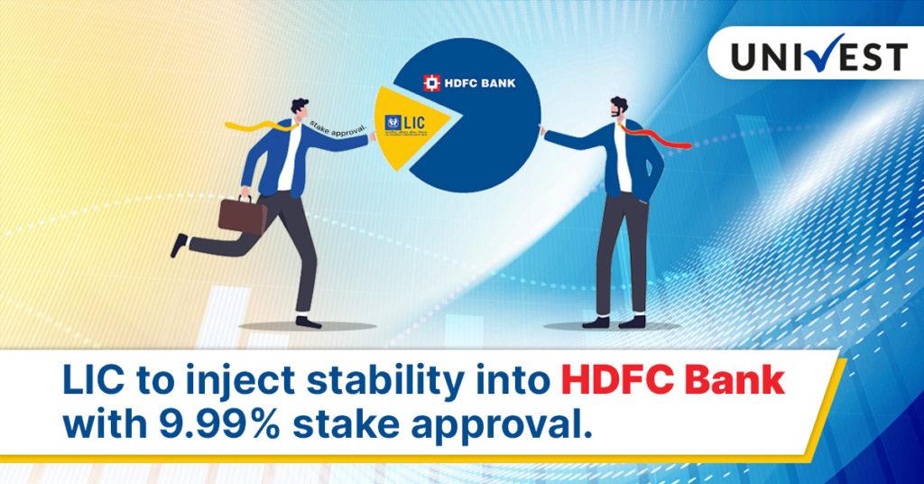 Hdfc Bank Gets Boost As Lic Allowed To Acquire 999 Stake 6875