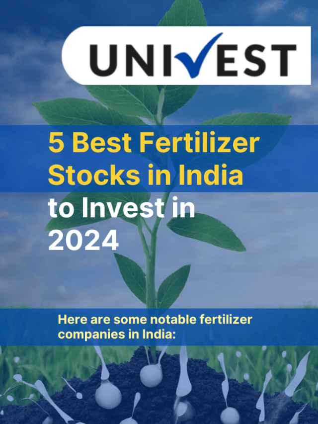 5 Best Fertilizer Stocks in India to Invest in 2024